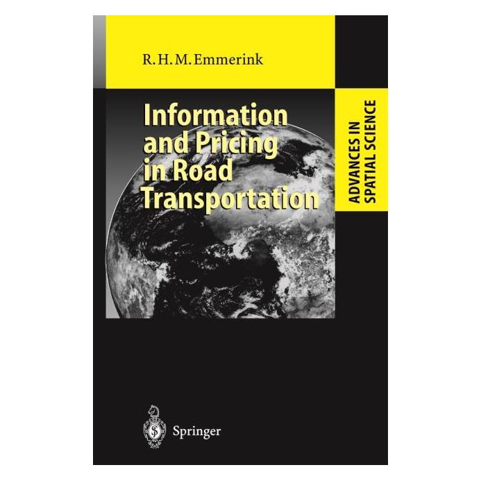 Springer Information and Pricing in Road Transportation (Englisch, Softcover, Richard H.M. Emmerink) (55505408)