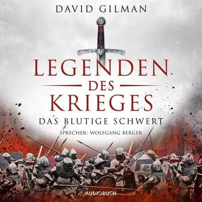 Das blutige Schwert - David Gilman, Audio, 9783958623415