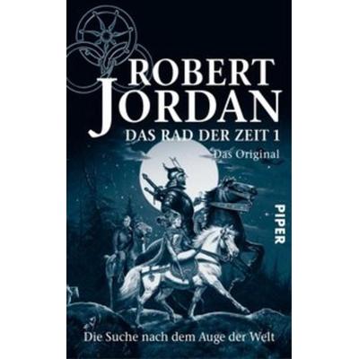 Das Rad der Zeit 1. Das Original, Taschenbuch von Robert Jordan, Piper