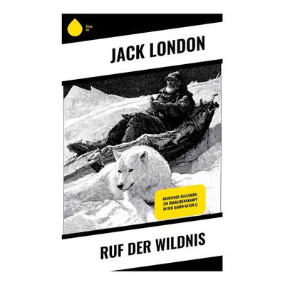 Ruf der Wildnis, Taschenbuch von Jack London, Copycat, 978-80-283-9153-9