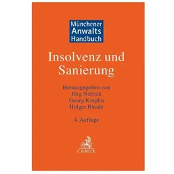 Münchener Anwaltshandbuch Insolvenz und Sanierung, Fachbücher von Jörg Nerlich, Georg Kreplin, Holger Rhode