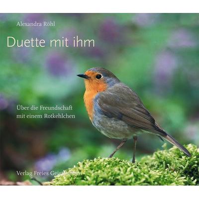 Duette mit ihm, Taschenbuch von Alexandra Röhl, Freies Geistesleben