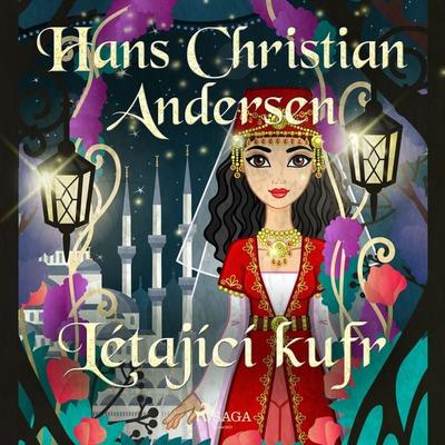 Létající kufr - Hans Christian Andersen, Audio, 9788726275094