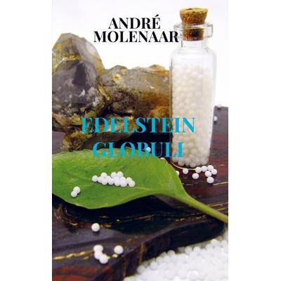 Edelstein Globuli, Taschenbuch von André Molenaar, Mybestseller, 978-94-036-6451-4