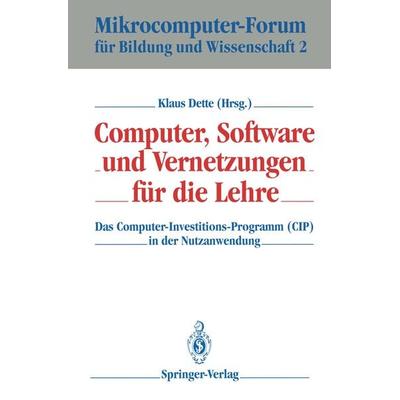 Computer, Software und Vernetzungen für die Lehre, Taschenbuch von , Springer Berlin, 978-3-540-55026-6
