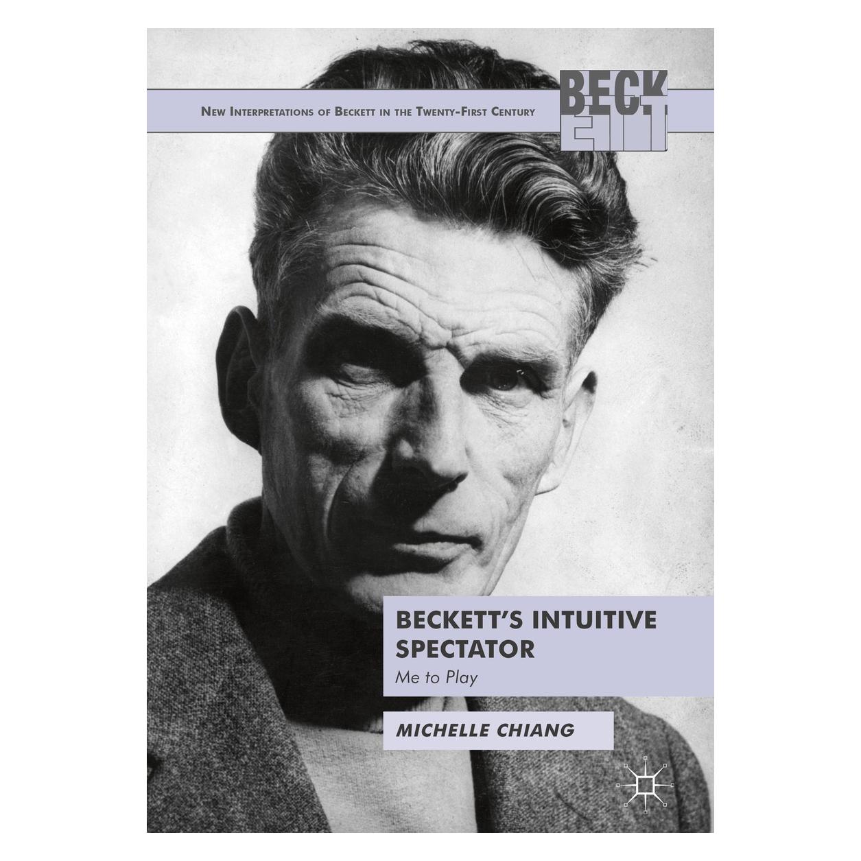 Springer Chiang:Becketts Intuitive Spectator (9783319915173)