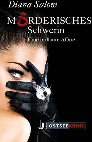 Diana Salow - Mörderisches Schwerin: Eine brillante Affäre - Preis vom 09.10.2026 07:28:09 h