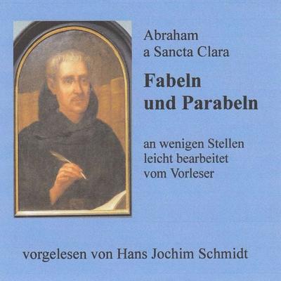 Fabeln und Parabeln - Abraham a. Sancta Clara, Audio, 9789925664887