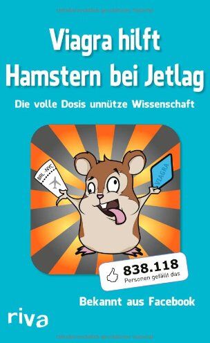 Pulpmedia - Viagra hilft Hamstern bei Jetlag: Die volle Dosis unnütze Wissenschaft - Preis vom 13.10.2026 19:28:25 h