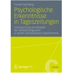 Psychologische Erkenntnisse in Tageszeitungen, Fachbücher von Florian Bamberg
