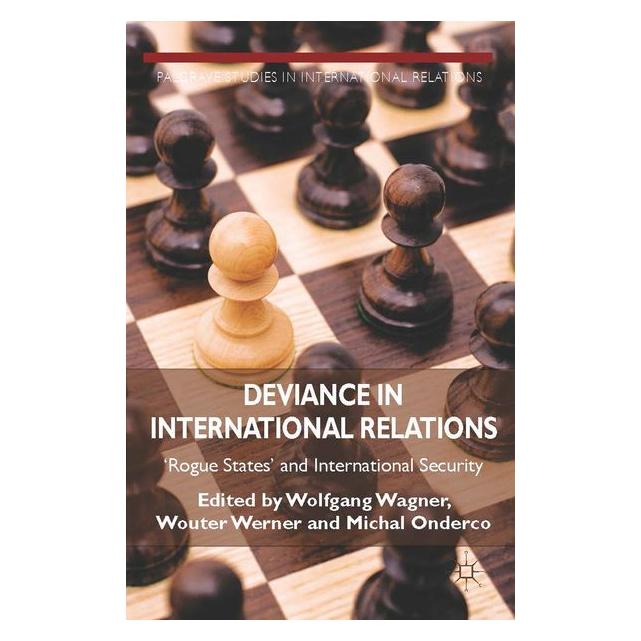 Palgrave Macmillan Uk Deviance in International Relations (Englisch, Hardcover) (63328717)