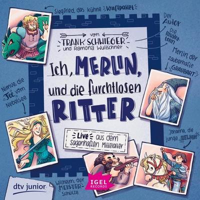 Ich, Merlin, und die furchtlosen Ritter - Frank Schwieger, Audio, 9783731392583