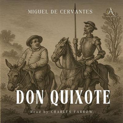 Don Quixote - Audiobook - Miguel de Cervantes,Classic Audiobooks, Audio, 4069828784666