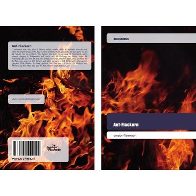 Auf-Flackern, Taschenbuch von Unia Genosis, Goldene Rakete, 978-620-2-44582-5