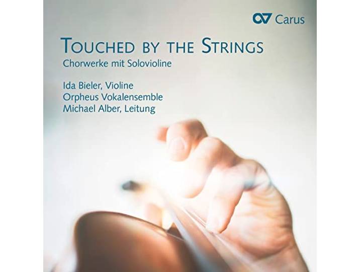 Touched By the Strings - Choir Works With Solo Vio