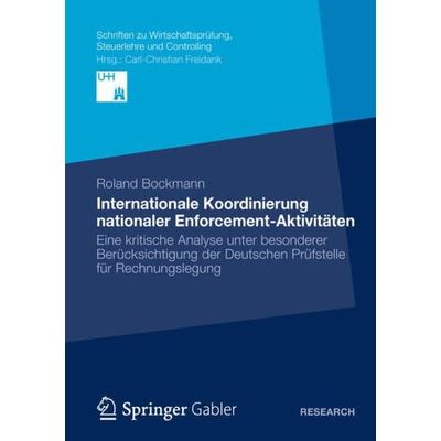 Internationale Koordinierung nationaler Enforcement-Aktivitäten, Taschenbuch von Roland Bockmann, Betriebswirtschaftlicher Verlag Gabler,