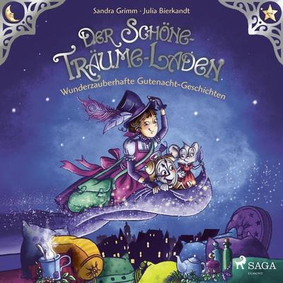 Der Schöne-Träume-Laden. Wunderzauberhafte Gutenacht-Geschichten - Sandra Grimm, Audio, 9788726897470
