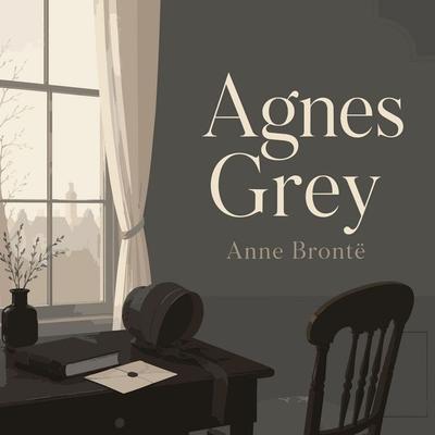 Agnes Grey - Anne Brontë, Audio, 9786604249786
