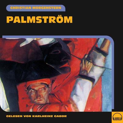 Palmström - Christian Morgenstern, Audio, 9783991575795