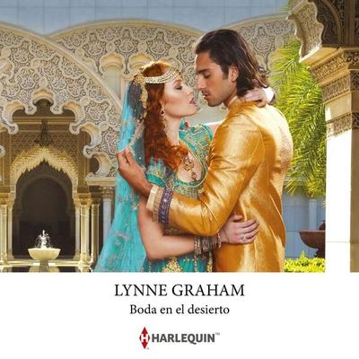 Boda en el desierto - Lynne Graham, Audio, 9788410627598