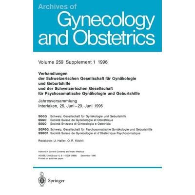 Verhandlungen der Schweizerischen Gesellschaft für Gynäkologie und Geburtshilfe und der Schweizerischen Gesellschaft für Psychosomatische Gynäkologie