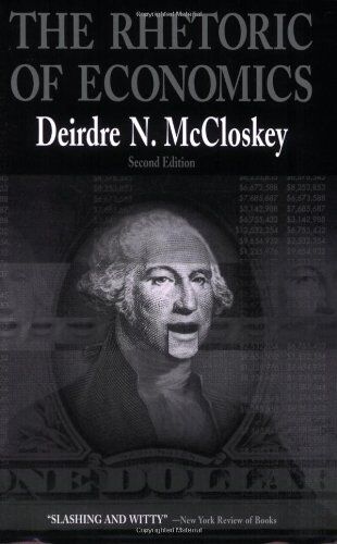 McCloskey, Deirdre N. - The Rhetoric of Economics (Rhetoric of the Human Sciences) - Preis vom 12.10.2026 11:37:12 h