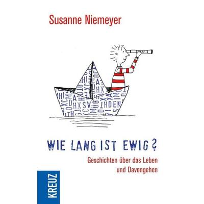 Wie lang ist ewig?, Gebundene Ausgabe von Susanne Niemeyer, Kreuz