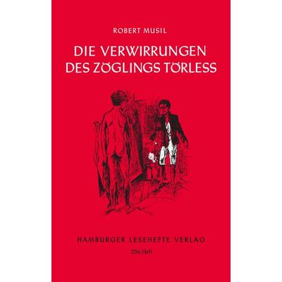 Die Verwirrungen des Zöglings Törleß, Taschenbuch von Robert Musil, Hamburger Lesehefte, 978-3-87291-235-0