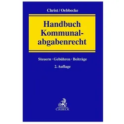 Handbuch Kommunalabgabenrecht, Fachbücher von Janbernd Oebbecke, Josef Christ
