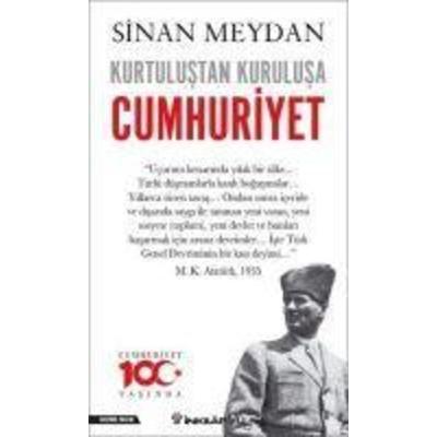 Kurtulustan Kurulusa Cumhuriyet, Taschenbuch von Sinan Meydan, Inkilap Kitabevi, 978-975-10-4491-4