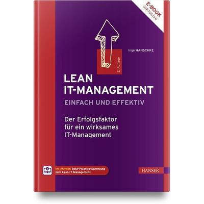 Lean IT-Management – einfach und effektiv, Set von Inge Hanschke, Carl Hanser, 978-3-446-47671-4