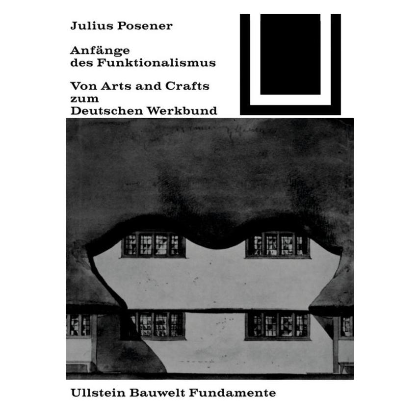 Birkhäuser Anfänge des Funktionalismus (Deutsch, Softcover, Julius Posener) (35117432)