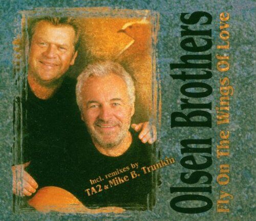 Olsen Brothers - Fly on the Wings of Love Remix - Preis vom 11.10.2026 03:10:56 h