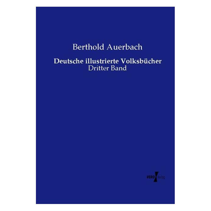 Vero Deutsche illustrierte Volksbücher (Deutsch, Softcover, Berthold Auerbach) (55596081)