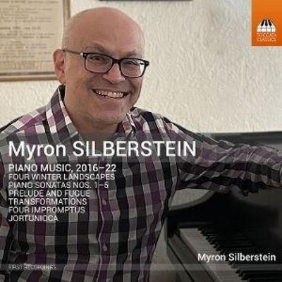 Silberstein: Klaviermusik 2016-22 - Myron Silberstein, CD