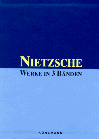 Friedrich Nietzsche - Werke in drei Bänden. Menschliches Allzumenschliches / Also sprach Zarathustra / Jenseits von Gut und Böse: 3 Bde. - Preis vom 11.10.2026 15:43:13 h