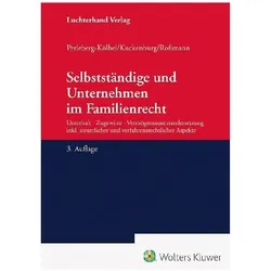 Selbstständige und Unternehmen im Familienrecht, Fachbücher von Renate Perleberg-Kölbel, Franz-Thomas Rossmann, Bernd Kuckenburg