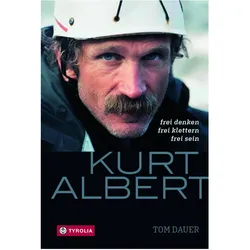 Kurt Albert, Biografien von Tom Dauer