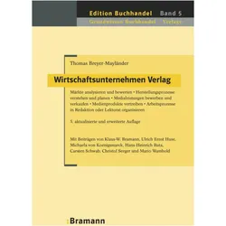 Wirtschaftsunternehmen Verlag, Fachbücher von Ulrich E Huse, Thomas Breyer-Mayländer, Christof Seeger, Carsten Schwab, Klaus W Bramann, Hans H Ruta, Michaela von Koenigsmarck, Martin Evers, Mario Lange, Mario Wambold