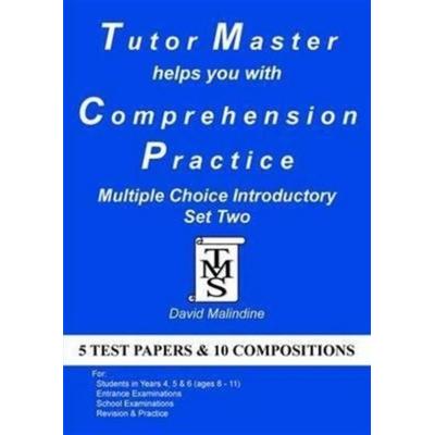 Tutor Master Helps You with Comprehension Practice - Multiple Choice Introductory Set Two, Taschenbuch von David Malindine, Tutor Master Services,