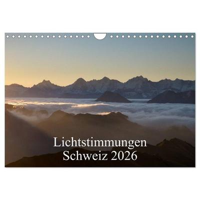 Lichtstimmungen Schweiz 2026 (Wandkalender 2026 DIN A4 quer), CALVENDO Monatskalender
