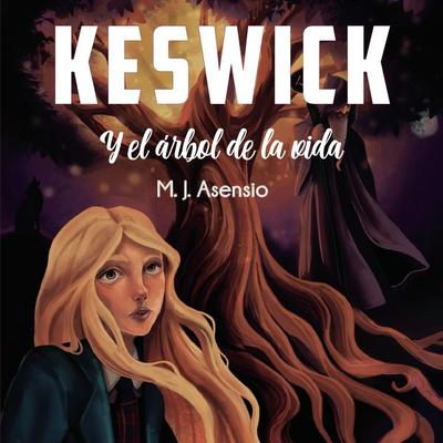 Keswick y el árbol de la vida - M. J. Asensio, Audio, 9788418649820