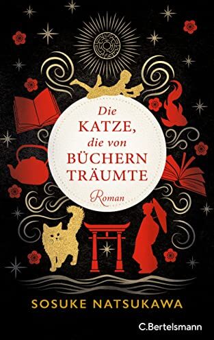 Sosuke Natsukawa - Die Katze, die von Büchern träumte: Roman - Preis vom 09.10.2026 07:28:09 h