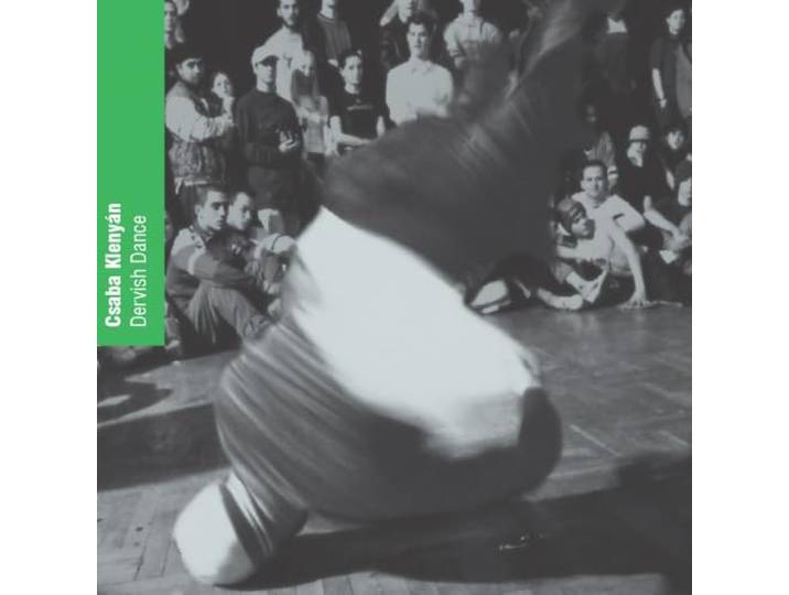 Csaba Klenyan - Dervish Dance