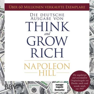 Think and Grow Rich – Deutsche Ausgabe - Napoleon Hill, Audio, 9783960923152