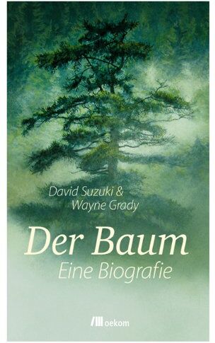 David Suzuki - Der Baum: Eine Biografie - Preis vom 14.10.2026 23:07:16 h