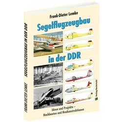 Segelflugzeugbau in der DDR, Ratgeber von Frank-Dieter Lemke