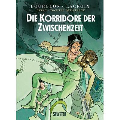 Cyann – Tochter der Sterne, Gebundene Ausgabe von Francois Bourgeon,Claude Lacroix, Splitter-Verlag, 978-3-86869-553-3