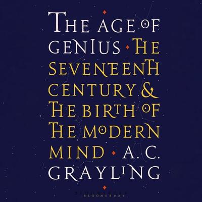 The Age of Genius - A. C. Grayling, Audio, 9781037202803