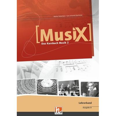 MusiX 2 (Ausgabe ab 2011) Lehrerband -